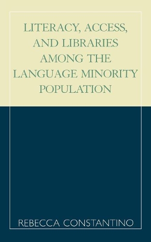 Бумажная книга «Literacy, Access, and Libraries Among the Language Minority Community», автор Ребекка Константино - фото №1