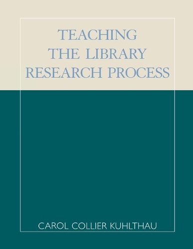 [object Object] «Teaching the Library Research Process», автор Керол Колльєр Култхау - фото №1