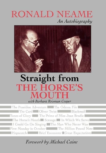 Бумажная книга «Straight from the Horse's Mouth: Ronald Neame, an Autobiography», авторов Рональд Ним, Барбара Ройсман Купер - фото №1