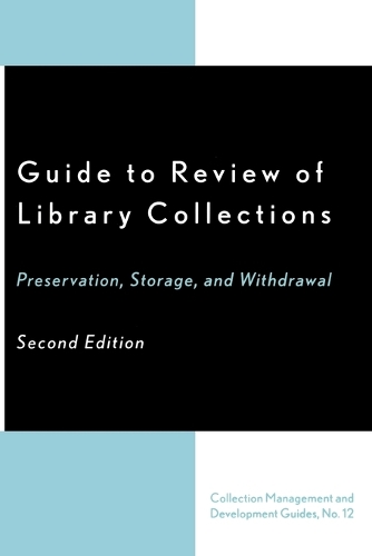 Паперова книга «Guide to Review of Library Collections: Preservation, Storage, and Withdrawal», авторів Денніс К. Ламберт, Дуглас А. Літтс, Лоррейн Х. Оллі, Вінстон Аткінс - фото №1