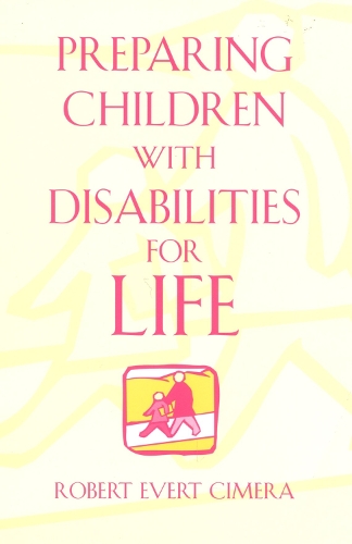 Бумажная книга «Preparing Children With Disabilities for Life», автор Роберт Эверт Симера - фото №1