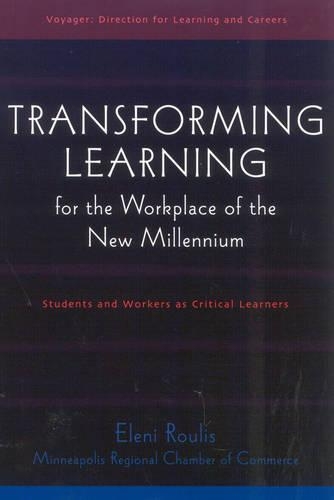 Бумажная книга «Transforming Learning for the Workplace of the New Millennium - Book 4: Students and Workers as Critical Learners», автор Элени Рулис - фото №1