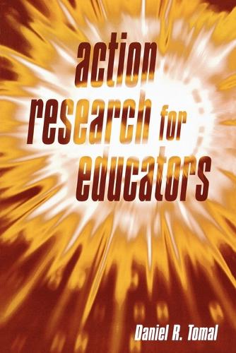 Паперова книга «Action Research for Educators», автор Деніел Р. Томаль - фото №1