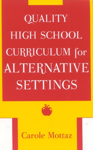Бумажная книга «Quality High School Curriculum for Alternative Settings», автор Кэрол Моттаз - фото №1