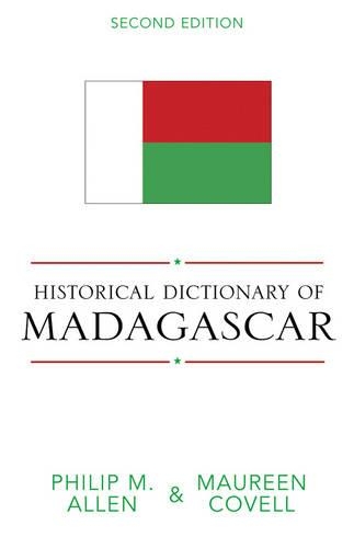 Бумажная книга «Historical Dictionary of Madagascar», авторов Морин Ковелл, Филип М. Аллен - фото №1
