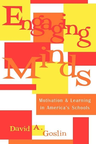 [object Object] «Engaging Minds: Motivation and Learning in America's Schools», автор Девід А. Гослін - фото №1