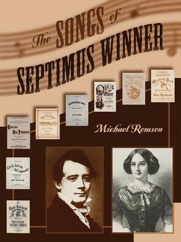 Бумажная книга «The Songs of Septimus Winner», автор Майкл К. Ремсон - фото №1
