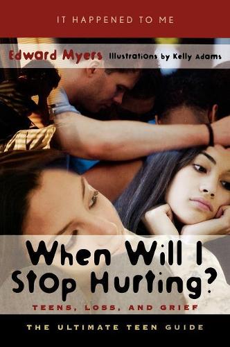 Паперова книга «When Will I Stop Hurting?: Teens, Loss, and Grief», автор Едвард Майерс - фото №1