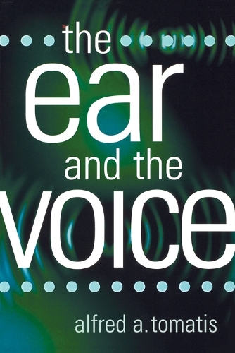 Бумажная книга «The Ear and the Voice», автор Альфред А. Томатис - фото №1