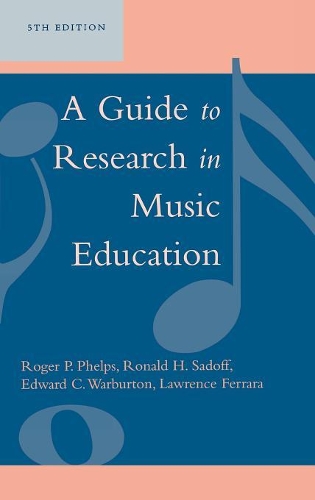 [object Object] «A Guide to Research in Music Education», авторов Эдвард К. Уорбертон, Лоуренс Феррара, Роджер П. Фелпс, Рональд Х. Садофф - фото №1