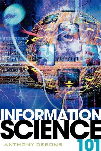 Паперова книга «Information Science 101», автор Ентоні Дебонс - фото №1