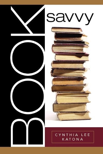 Бумажная книга «Book Savvy», автор Синтия Ли Катона - фото №1