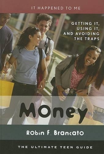 [object Object] «Money: Getting It, Using It, and Avoiding the Traps», автор Робін Ф. Бранкато - фото №1