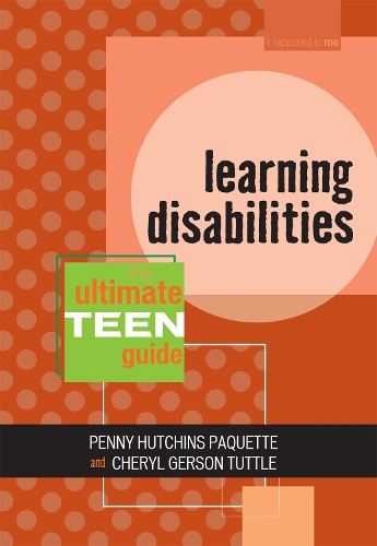 Паперова книга «Learning Disabilities: The Ultimate Teen Guide», автор Шеріл Герсон Таттл - фото №1