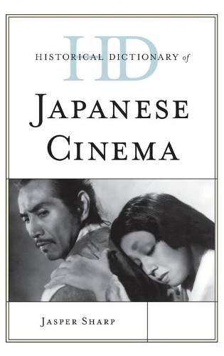 Бумажная книга «Historical Dictionary of Japanese Cinema», автор Джаспер Шарп - фото №1
