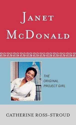 Паперова книга «Janet McDonald: The Original Project Girl», автор Кетрін Росс-Страуд - фото №1