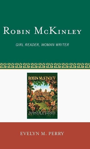 Бумажная книга «Robin McKinley: Girl Reader, Woman Writer», автор Эвелин М. Перри - фото №1