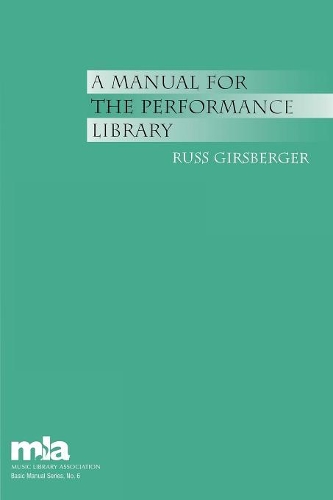 Паперова книга «A Manual for the Performance Library», автор Расс Ґірсберґер - фото №1