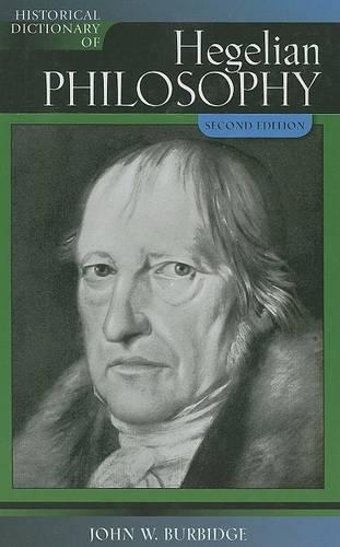 Бумажная книга «Historical Dictionary of Hegelian Philosophy», автор Джон В. Бурбидж - фото №1