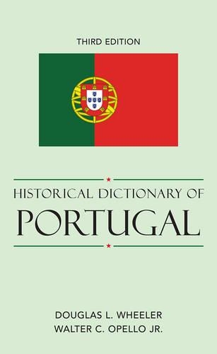 Паперова книга «Historical Dictionary of Portugal», авторів Дуглас Л. Вілер, Волтер К. Опелло - фото №1