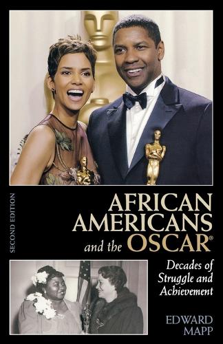 Бумажная книга «African Americans and the Oscar: Decades of Struggle and Achievement», автор Эдвард Мэпп - фото №1