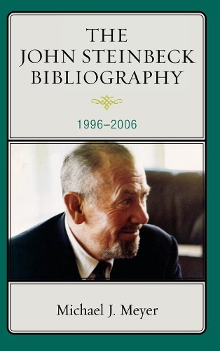 Паперова книга «The John Steinbeck Bibliography: 1996-2006», автор Майкл Дж. Мейер - фото №1