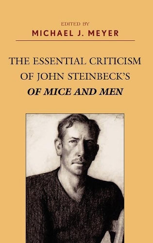 Бумажная книга «The Essential Criticism of John Steinbeck's Of Mice and Men», автор Майкл Дж. Мейер - фото №1