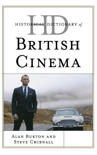 Бумажная книга «Historical Dictionary of British Cinema», авторов Алан Бартон, Стив Чибналл - фото №1