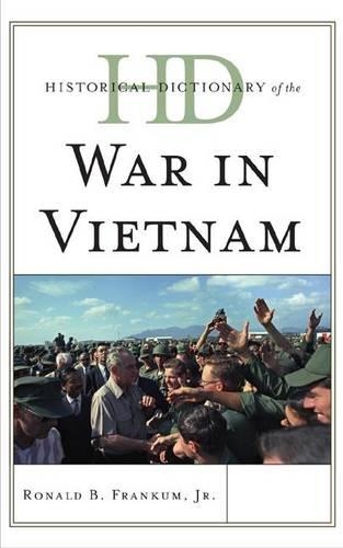Бумажная книга «Historical Dictionary of the War in Vietnam», автор Рональд Б. Франкум - фото №1