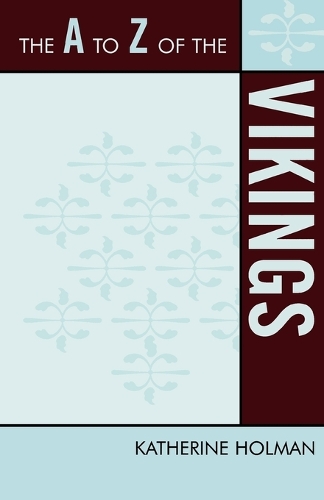 Бумажная книга «The A to Z of the Vikings», автор Кэтрин Холман - фото №1