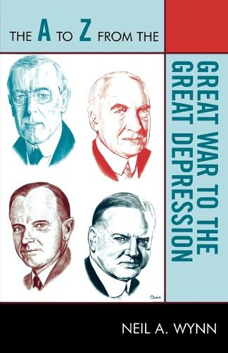 Паперова книга «The A to Z from the Great War to the Great Depression», автор Ніл А. Вінн - фото №1