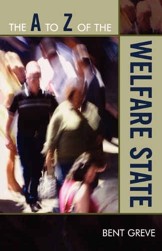 Бумажная книга «The A to Z of the Welfare State», автор Бент Греве - фото №1