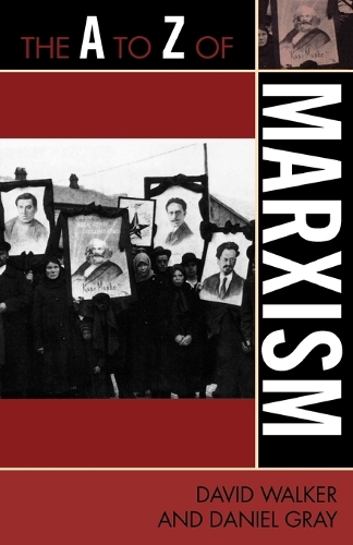 Паперова книга «The A to Z of Marxism», авторів Деніел Грей, Девід Уокер - фото №1