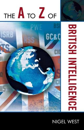 Бумажная книга «The A to Z of British Intelligence», автор Найджел Уэст - фото №1