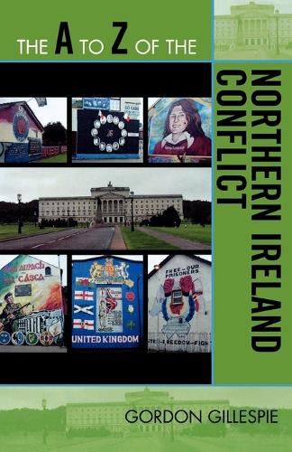 Бумажная книга «The A to Z of the Northern Ireland Conflict», автор Гордон Гиллеспи - фото №1
