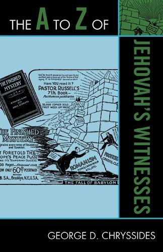Бумажная книга «The A to Z of Jehovah's Witnesses», автор Джордж Д. Хриссидес - фото №1