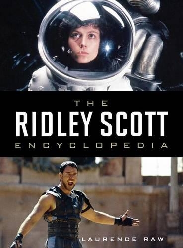 Паперова книга «The Ridley Scott Encyclopedia», автор Лоренс Ро - фото №1
