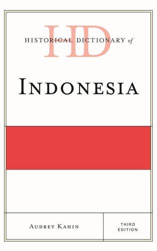 Паперова книга «Historical Dictionary of Indonesia», автор Одрі Кахін - фото №1