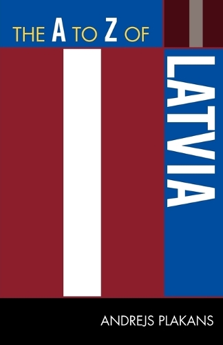 Бумажная книга «The A to Z of Latvia», автор Андрей Плаканс - фото №1