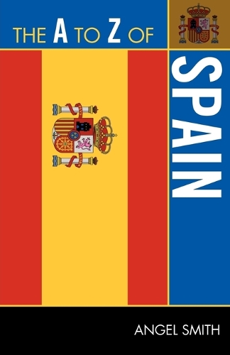 Бумажная книга «The A to Z of Spain», автор Анхель Смит - фото №1