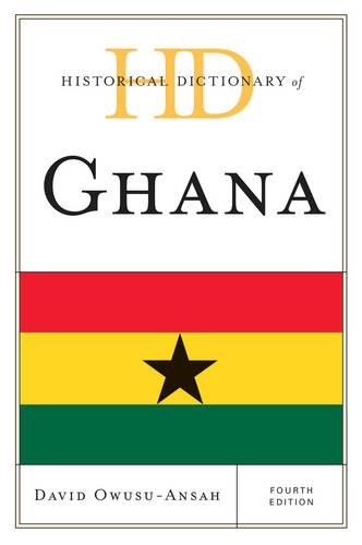 Бумажная книга «Historical Dictionary of Ghana», автор Дэвид Овусу-Анса - фото №1