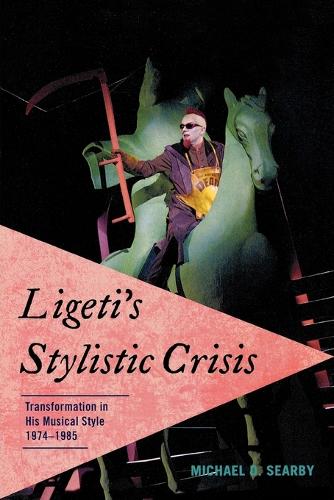 Бумажная книга «Ligeti's Stylistic Crisis: Transformation in His Musical Style, 1974-1985», автор Майкл Д. Серби - фото №1