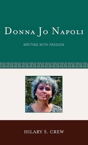 Паперова книга «Donna Jo Napoli: Writing with Passion», автор Хіларі С. Крю - фото №1