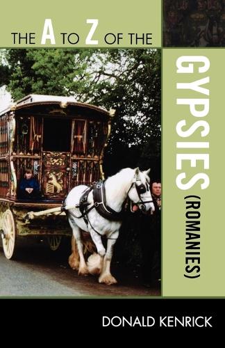 Бумажная книга «The A to Z of the Gypsies (Romanies)», автор Дональд Кенрик - фото №1