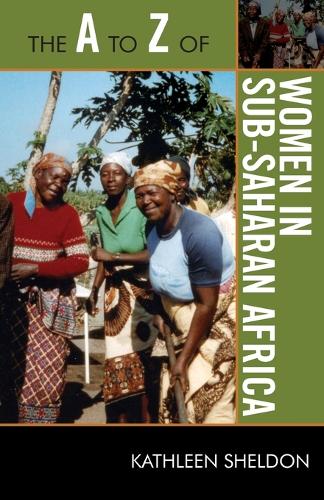 Бумажная книга «The A to Z of Women in Sub-Saharan Africa», автор Кэтлин Шелдон - фото №1