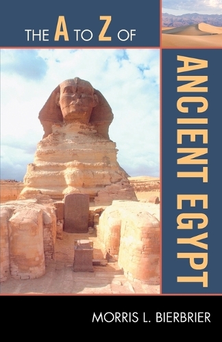 Бумажная книга «The A to Z of Ancient Egypt», автор Моррис Л. Бирбриер - фото №1