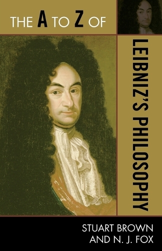 Паперова книга «The A to Z of Leibniz's Philosophy», автор Н. Дж. Фокс - фото №1