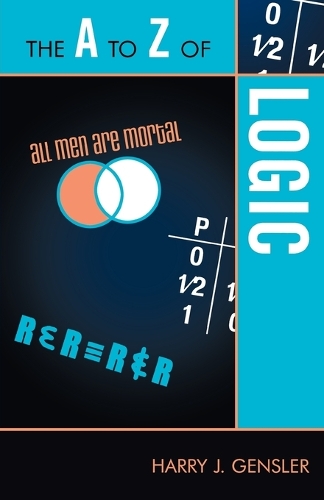 Бумажная книга «The A to Z of Logic», автор Гарри Дж. Генслер - фото №1