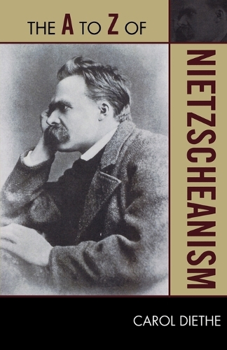 [object Object] «The A to Z of Nietzscheanism», автор Кэрол Дитэ - фото №1