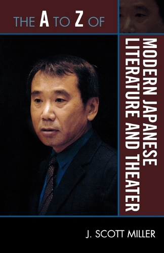 Бумажная книга «The A to Z of Modern Japanese Literature and Theater», автор Скотт Дж. Миллер - фото №1